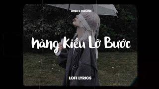  Nàng Kiều Lỡ Bước (Lofi Lyrics) Umie x meChill/