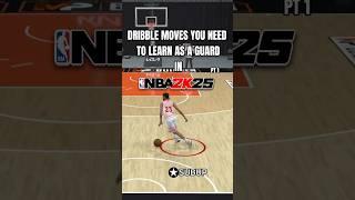 DRIBBLE MOVES YOU NEED TO LEARN AS A GUARD IN NBA 2k25 #nba2k25 #2kcommunity #2k25