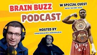 Brain Buzz - Boxing and Concussions: Featuring Justin Biggs (Episode 14)