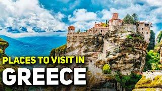 10 BEST Places to Visit in Greece