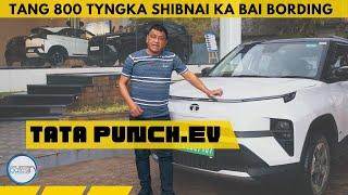 DA KA TATA PUNCH.EV DONKAM TANG 800 TYNGKA SHIBNAI KA BAI BORDING: NELSON KHARKONGOR