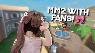 MM2 WITH FANS! JOINS ON 4 FOLLOWERS