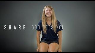 SHARE | God Sees You