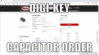 How to Order Capacitors Online from Digikey