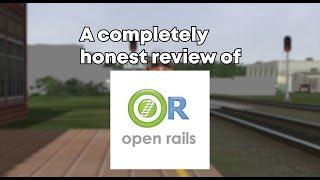 A completely honest review of open rails