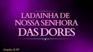 Ladainha de Nossa Senhora das Dores