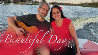 "Beautiful Day" Gospel Music Video / Dan & Amanda / Original Song by Amanda Esh