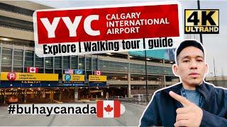 Calgary International Airport YYC | Canada | Departure | Exploring| Walking tour [4K] #Tour | #guide