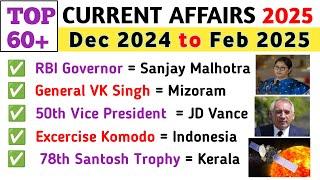 Last 3 Months Current Affairs | December 2024 to February 2025 Current Affairs | Current Affairs MCQ