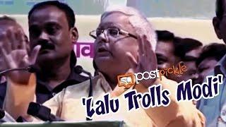 Lalu Trolls Modi | Thuglife