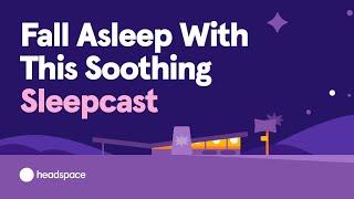 Free Headspace Sleepcast For Sleeping Soundly: Starlight Diner