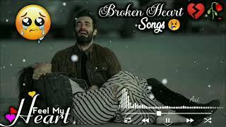 Broken heart Song| Sad lofi songs|Alone Night|Feeling music|heart touching| Very Emotional Song