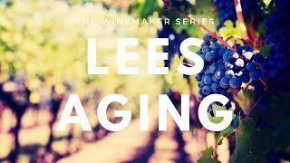 What is Lees Aging - Muscadet Sur Lie tasting