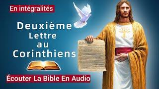 « Deuxième lettre de Paul aux Corinthiens» Nouveau Testament | La Sainte Bible En Audio VF