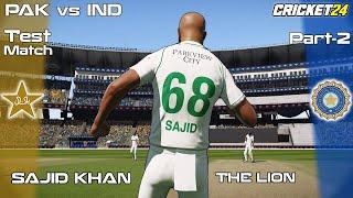 PAKISTAN vs INDIA TEST MATCH (PART 2)  SAJID KHAN U BEAUTY  CRICKET 24 GAMEPLAY