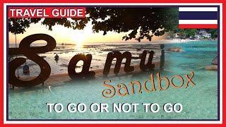 Samui Plus Sandbox - What do you need to Travel to Thailand?