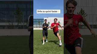 DRILLS TO SPRINT FASTER