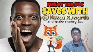 Save and Make Money With Nexus Rewards