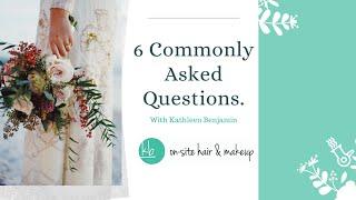 6 Commonly Asked Questions