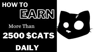 Earn Minimum of 2500 CATS Airdorps token daily - Become a CATS OG