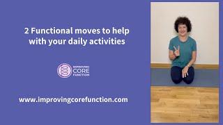 Two functional exercises to help with your daily activities