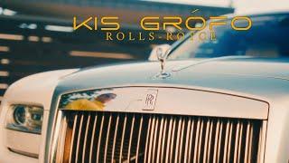 Kis Grófo - Rolls Royce (Official Music Video)