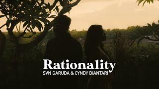 Cyndy Diantari & Svn Garuda - Rationality MV