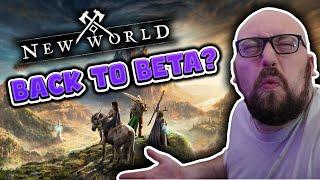 New World is going BACK to BETA Three Years After Release??