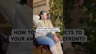 How to add products to your Amazon storefront shop! @LULLXURY On ALL Platforms