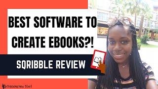 Sqribble Review - Is It The Best Software To Create An eBook Online?