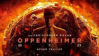 OPPENHEIMER | Neuer Trailer deutsch/german HD