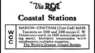 Chatham Radio/WCC - The "World's Greatest Coastal Station"