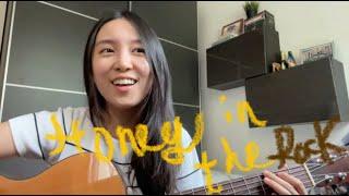 Honey in The Rock cover by Jocelyn Yu