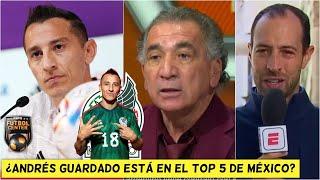 ANDRÉS GUARDADO BAJO LA LUPA: Mario Carrillo cuestiona su TRAYECTORIA con México | Futbol Center