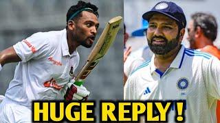 Rohit Sharma Reply to Najmul Hussain Shanto ahead of India vs Bangladesh Series