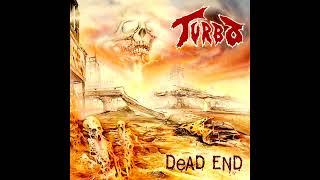 TURBO - Dead End/Ślepy Zaułek 1990 full album