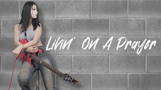 Bon Jovi - Livin' On A Prayer (Guitar Cover)
