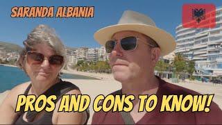 Saranda Albania: Pros AND Cons Revealed! What to EXPECT!