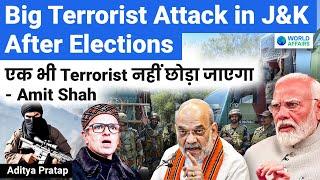 BIG Terrorist Attack in Jammu and Kashmir | Amit Shah Statement on Terrorists | World Affairs