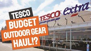 TESCO HAUL! Should you buy cheap wild camping and backpacking gear from a supermarket?