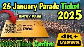 Republic day parade ticket 2025 | Republic day parade 2025 ticket booking | 26 January Parade ticket