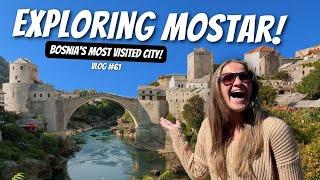 Exploring The BEST Things To Do In MOSTAR!!