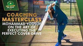 Coaching Masterclass: Mohammad Yousuf on the art of executing the perfect cover drive | PCB | MA2A