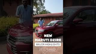 New Maruti Dzire: Major Highlights #shorts