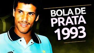 Olha que INSANO a BOLA DE PRATA 1993! Só tinha CRAQUE!