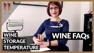 Wine Storage Temperature