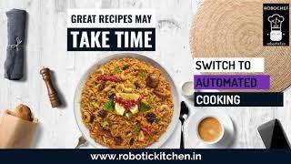 Switch to Automated Cooking, with RoboChef The Robotic Kitchen