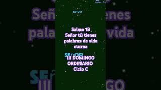 Señor tú tienes palabras de Vida Eterna #musica #religion #biblia #salmos #liturgia #fe #amor