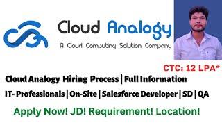 Cloud Analogy Hiring Full Process | Salesforce Developer Interview Process | Hiring Updates at Cloud