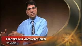 Faith Matters- Dr.  Rizzi -  Fideism